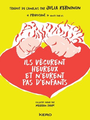 cover image of Ils vécurent heureux et n'eurent pas d'enfants